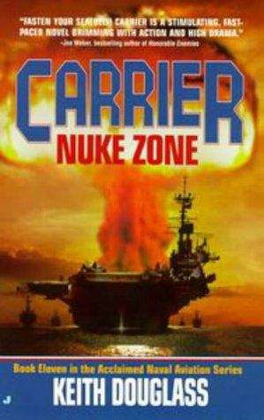 Book cover of Carrier 11: Nuke Zone