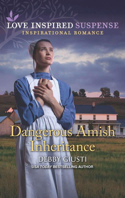 Book cover of Dangerous Amish Inheritance (Original) (Love Insp Susp True Lp Trade Ser.)