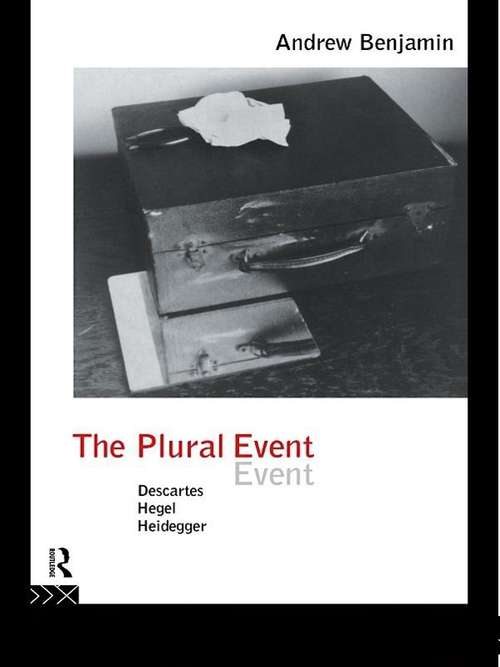 Book cover of The Plural Event: Descartes, Hegel, Heidegger