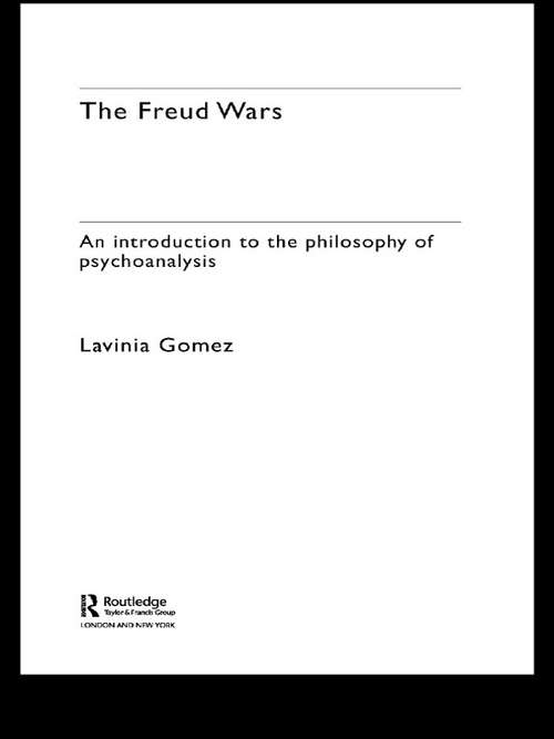 Book cover of The Freud Wars: An Introduction to the Philosophy of Psychoanalysis