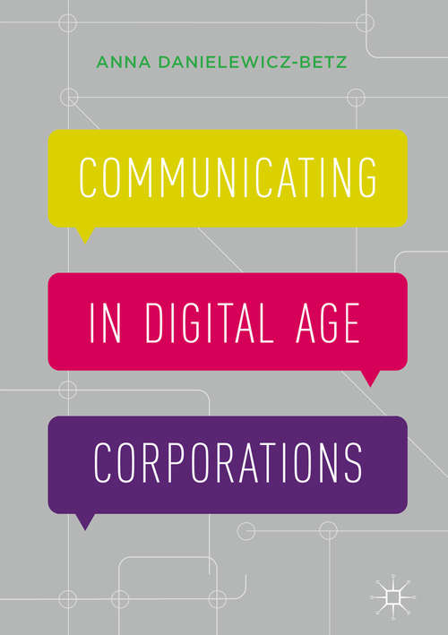 Book cover of Communicating in Digital Age Corporations