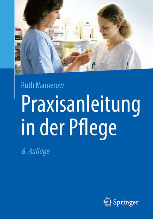 Book cover of Praxisanleitung in der Pflege