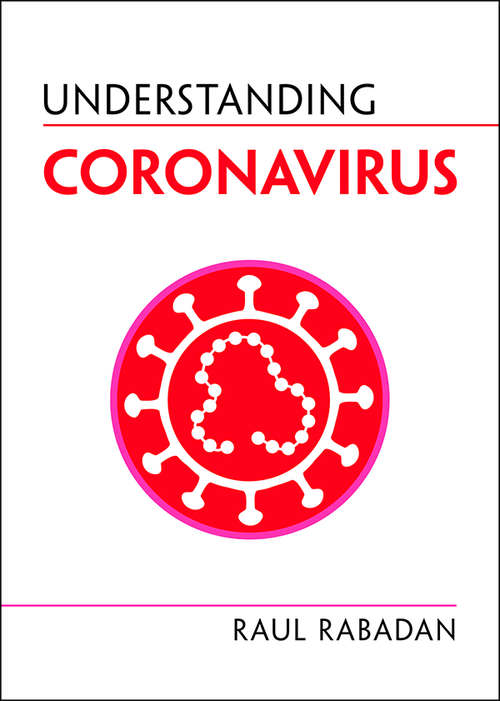 Book cover of Understanding Coronavirus (Understanding Life)