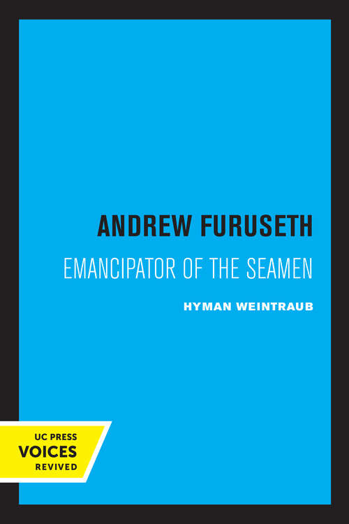 Book cover of Andrew Furuseth: Emancipator of the Seamen