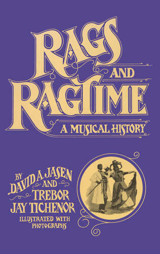Book cover of Rags and Ragtime: A Musical History (Dover Books On Music: History)