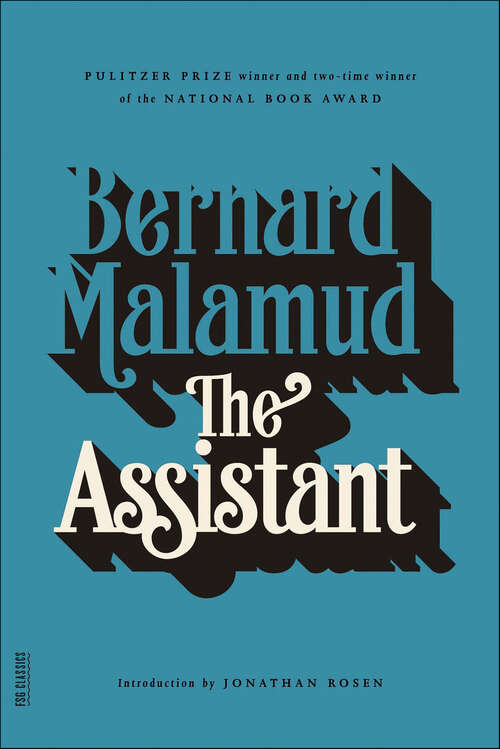 Book cover of The Assistant: A Novel (Fsg Classics Ser.)