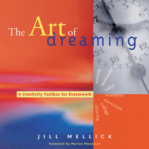 Book cover of The Art of Dreaming: A Creativity Toolbox for Dreamwork