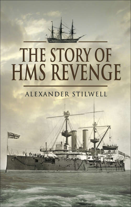 Book cover of The Story of HMS Revenge