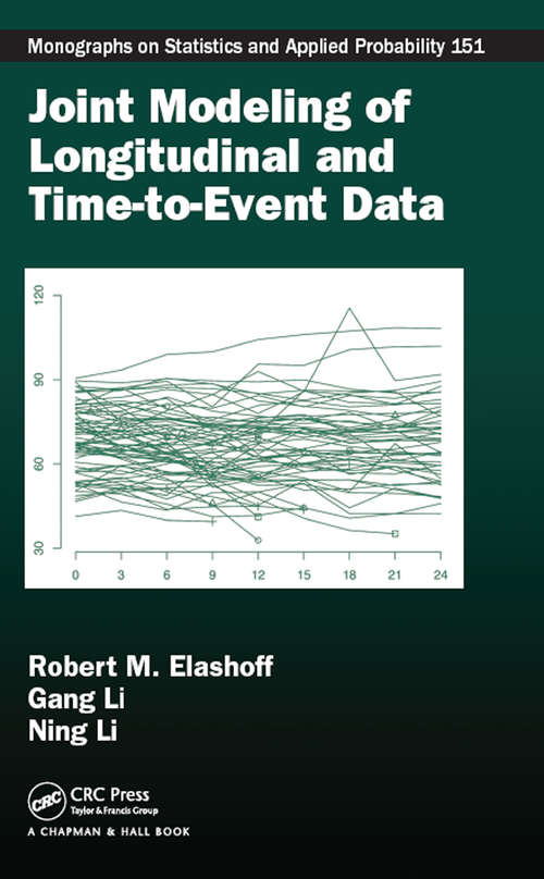 Book cover of Joint Modeling of Longitudinal and Time-to-Event Data (Chapman & Hall/CRC Monographs on Statistics and Applied Probability #151)