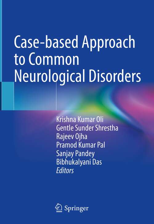 Book cover of Case-based Approach to Common Neurological Disorders (2024)