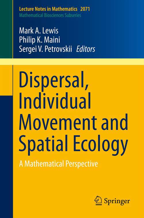 Book cover of Dispersal, Individual Movement and Spatial Ecology