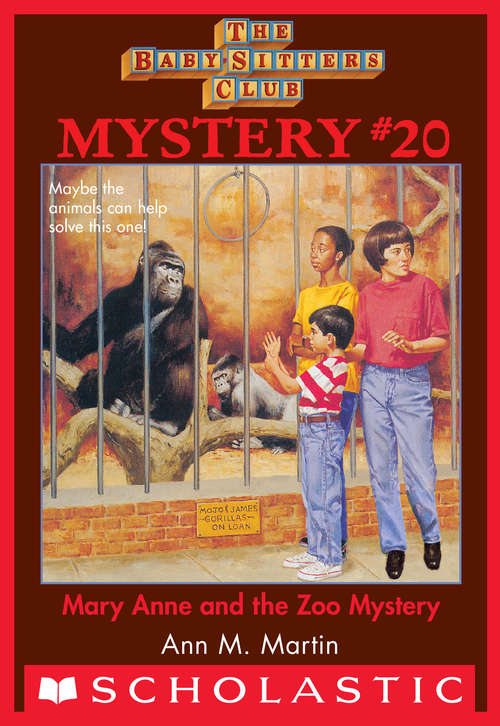 Book cover of Baby-Sitters Club Mystery #20: Mary Anne and the Zoo Mystery (Baby-Sitters Club Mysteries #20)