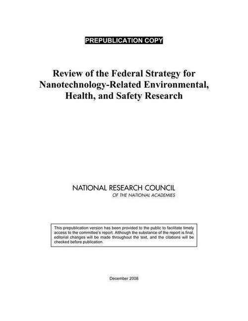 Book cover of Review of the Federal Strategy for Nanotechnology-Related Environmental, Health, and Safety Research