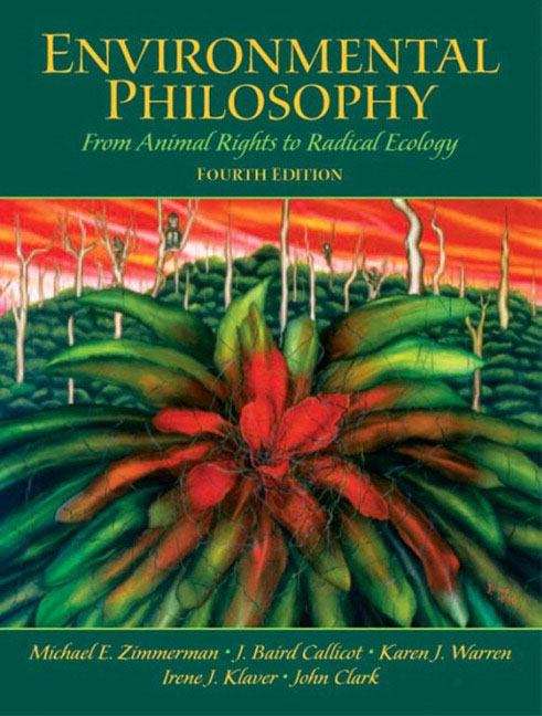 Book cover of Environmental Philosophy: From Animal Rights to Radical Ecology