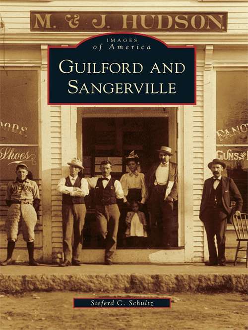 Book cover of Guilford and Sangerville
