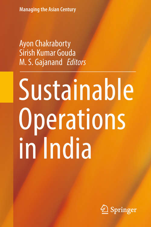 Book cover of Sustainable Operations in India (Managing The Asian Century Ser.)