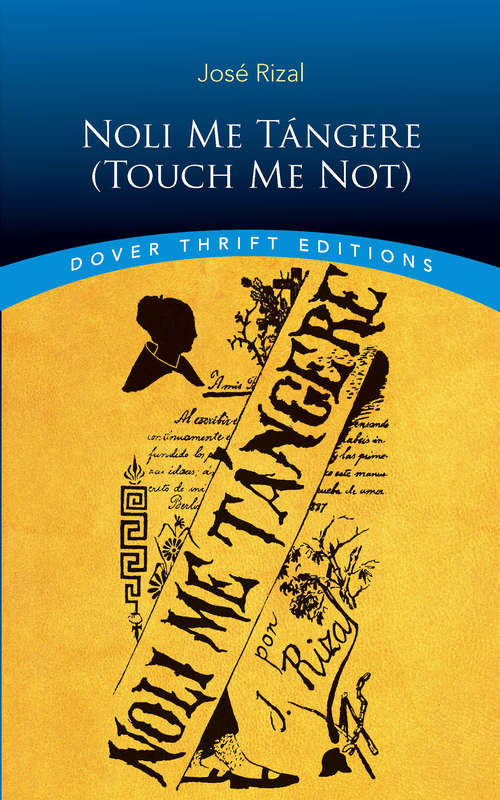 Book cover of Noli Me Tángere (Dover Thrift Editions)