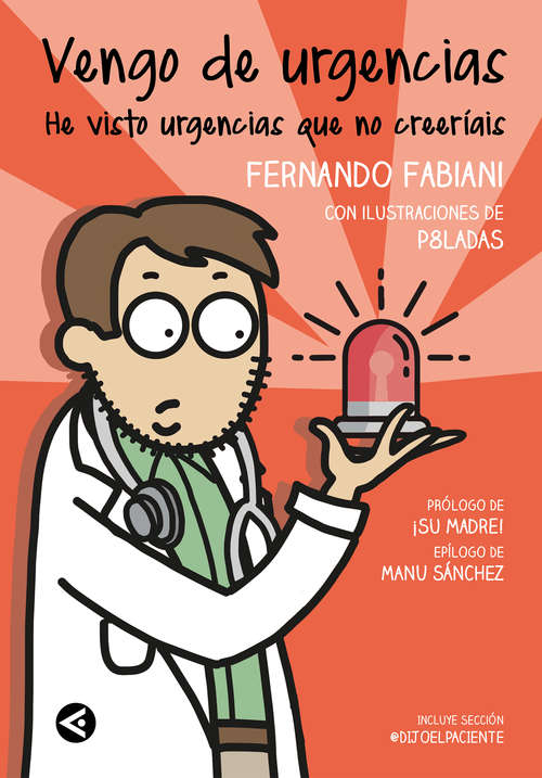 Book cover of Vengo de urgencias