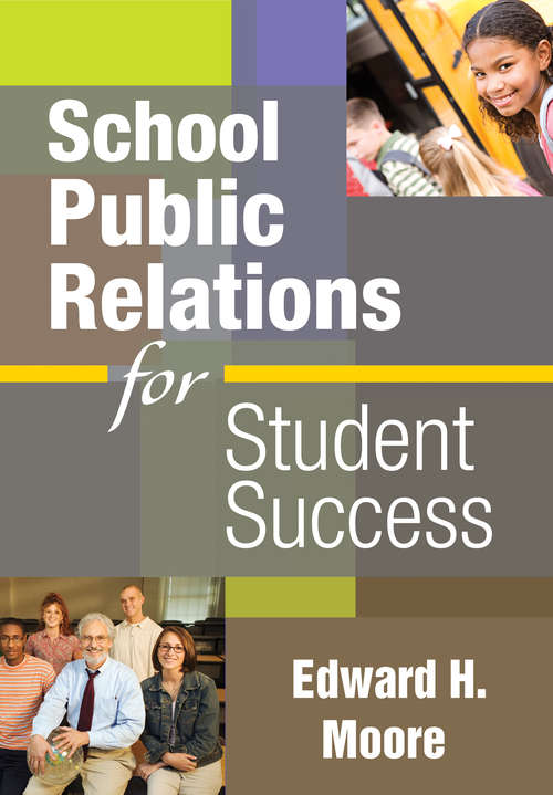 Book cover of School Public Relations for Student Success