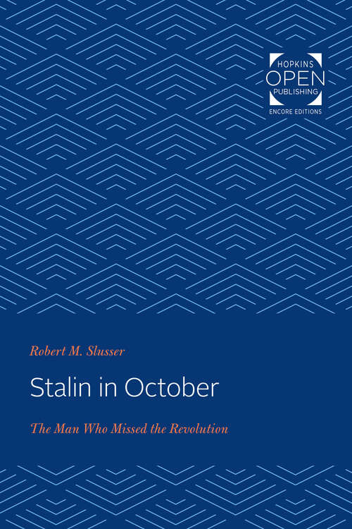 Book cover of Stalin in October: The Man Who Missed the Revolution