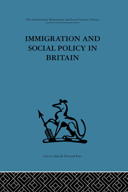 Book cover of Immigration and Social Policy in Britain