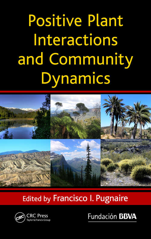 Book cover of Positive Plant Interactions and Community Dynamics