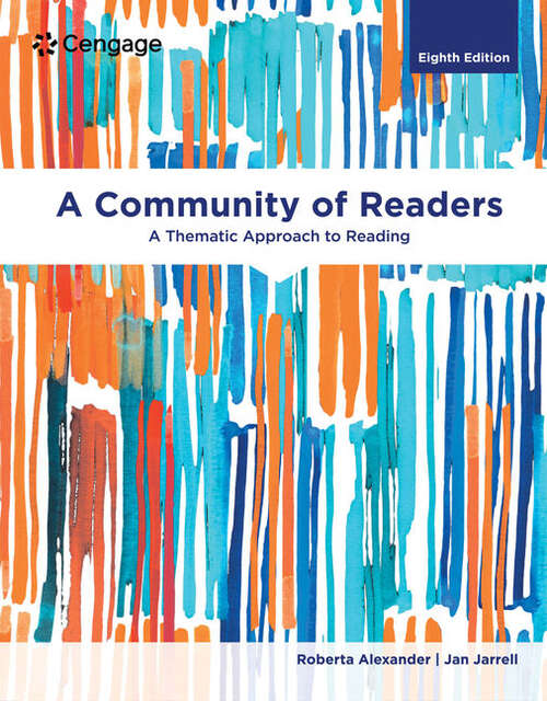 Book cover of A Community of Readers: A Thematic Approach to Reading (Eighth Edition)