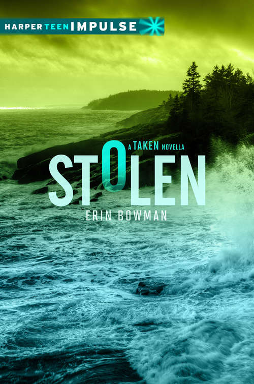 Book cover of Stolen: A Taken Novella