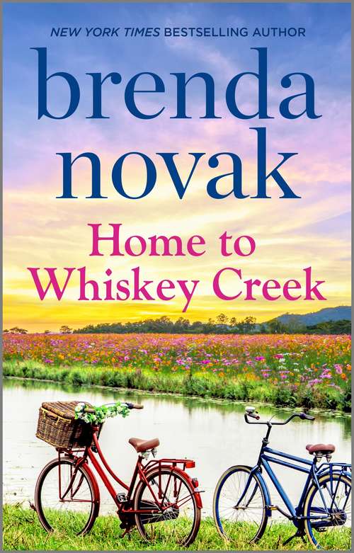 Book cover of Home to Whiskey Creek (Original) (Whiskey Creek #4)