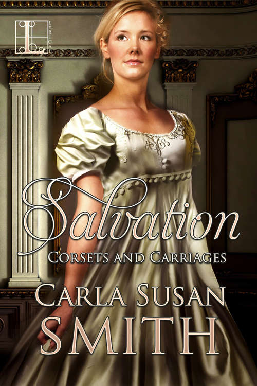 Book cover of Salvation (Corsets and Carriages #3)