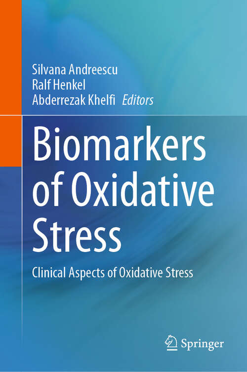 Book cover of Biomarkers of Oxidative Stress: Clinical Aspects of Oxidative Stress