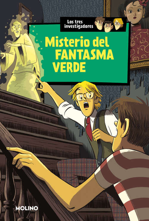 Book cover of Misterio del fantasma verde: - (Los tres investigadores: Volumen 4)