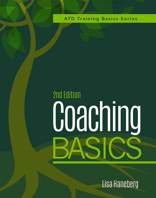 Book cover of Coaching Basics, 2nd Edition (2) (Atd Training Basics Ser.)