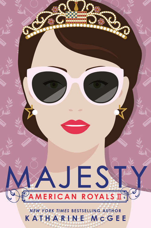 Book cover of Majesty (American Royals #2)