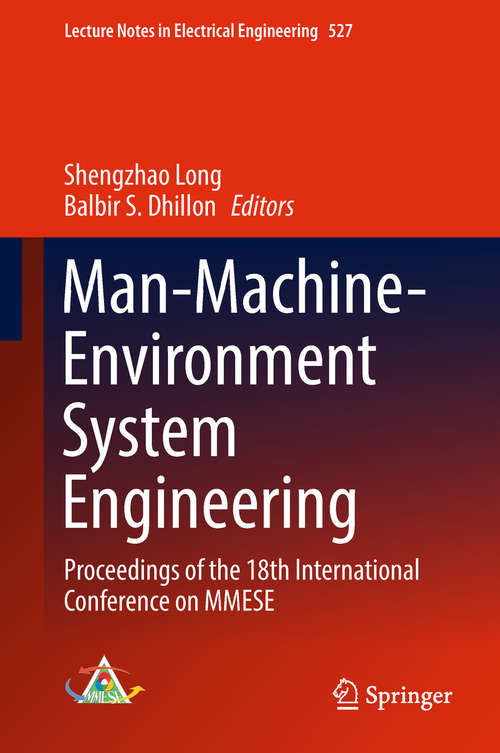 Book cover of Man-Machine-Environment System Engineering: Proceedings Of The 16th International Conference On Mmese (1st ed. 2019) (Lecture Notes In Electrical Engineering #406)