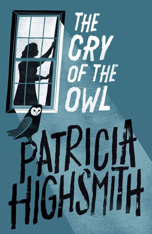 Book cover of The Cry of the Owl: A Virago Modern Classic (Virago Modern Classics #198)