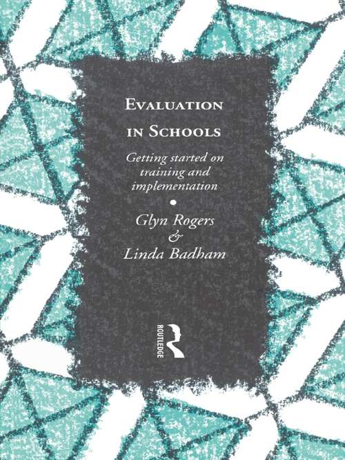Book cover of Evaluation in Schools: Getting Started with Training and Implementation