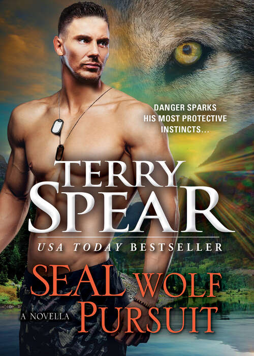 Book cover of SEAL Wolf Pursuit (SEAL Wolf)