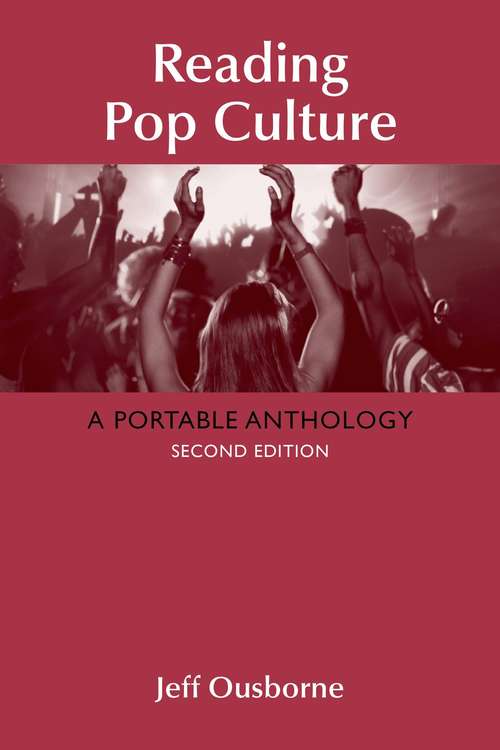 Book cover of Reading Pop Culture: A Portable Anthology (Second Edition)