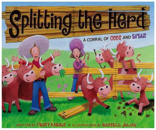 Book cover of Splitting The Herd: A Corral Of Odds And Evens