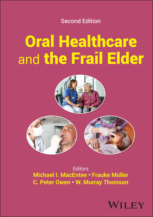 Book cover of Oral Healthcare and the Frail Elder