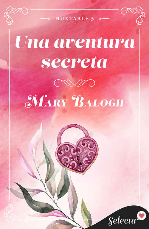 Book cover of Una aventura secreta (Huxtable: Volumen 5)