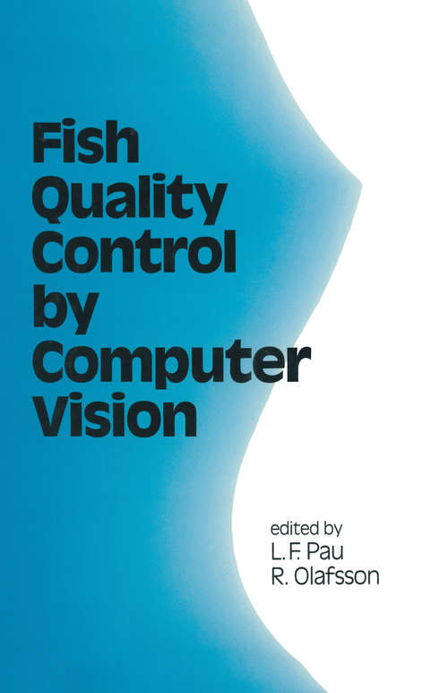 Book cover of Fish Quality Control by Computer Vision (Food Science And Technology Ser. #43)