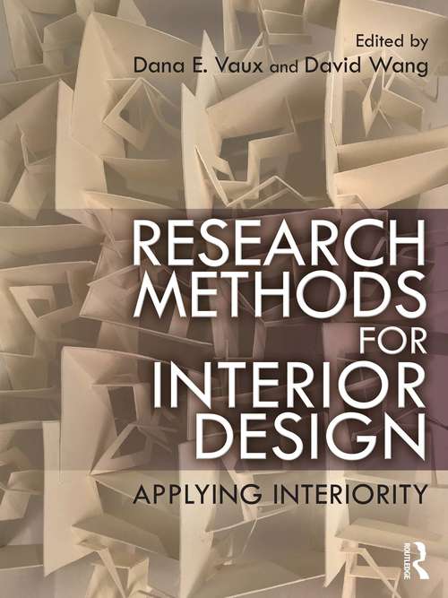Book cover of Research Methods for Interior Design: Applying Interiority