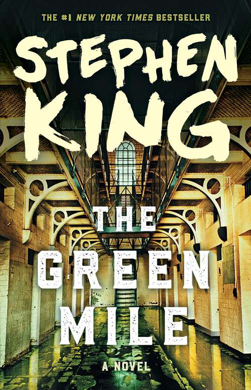 Book cover of The Green Mile: The Complete Serial Novel