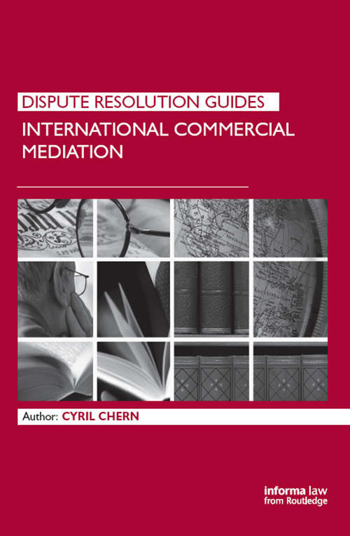 Book cover of International Commercial Mediation (Dispute Resolution Guides)