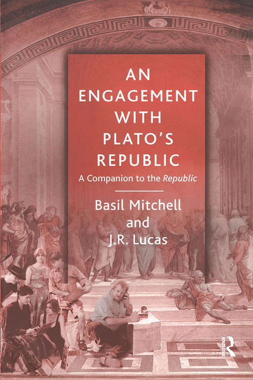 Book cover of An Engagement with Plato's Republic: A Companion to the Republic