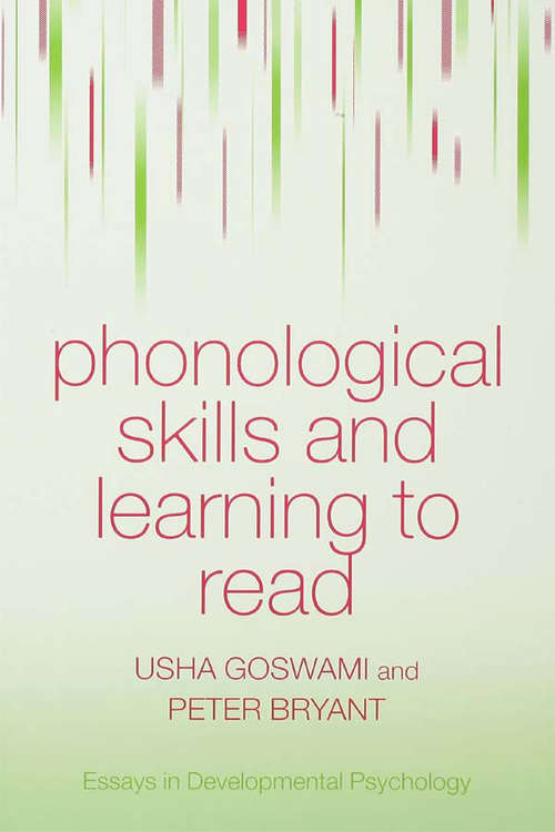 Book cover of Phonological Skills and Learning to Read: Classic Edition (Essays in Developmental Psychology)