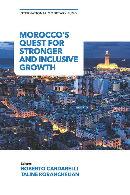 Book cover of Morocco’s Quest for Stronger and Inclusive Growth: [subtitle]
