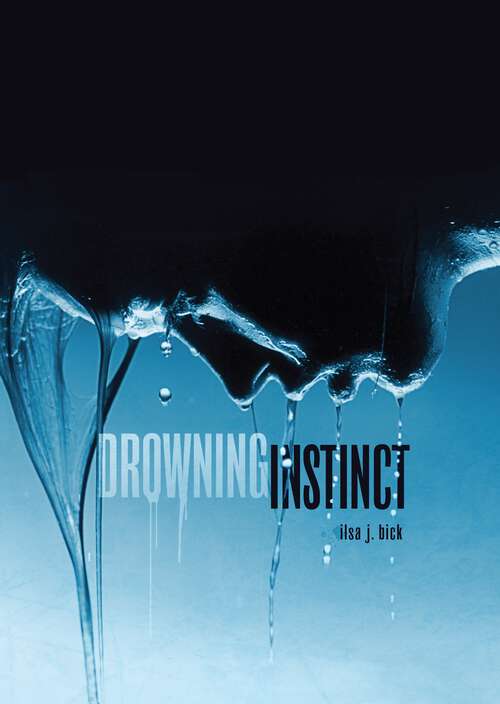 Book cover of Drowning Instinct (Carolrhoda Ya Ser.)
